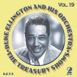 Duke Ellington: The Treasury Shows Vol. 19