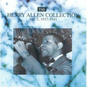 Henry 'Red' Allen: The Henry Allen Collection Vol