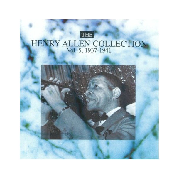 Henry 'Red' Allen: The Henry Allen Collection Vol