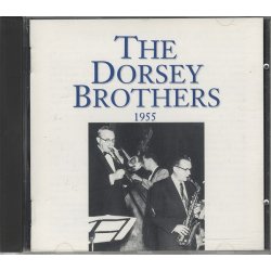The Dorsey Brothers: 1955