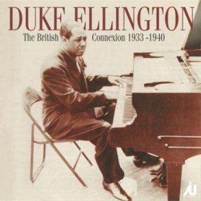 Duke Ellington: The British Connexion