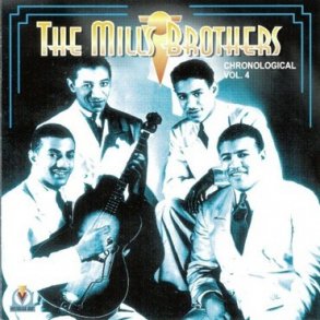 Mills Brothers: Chronological Vol. 4