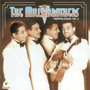 Mills Brothers: Chronological Vol. 5