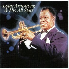 Louis Armstrong And His All Stars