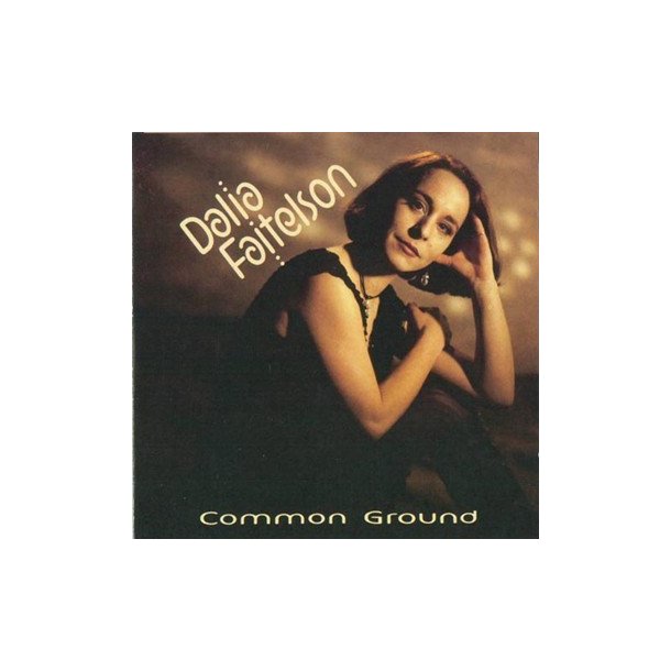 Dalia Faitelson: Common Ground