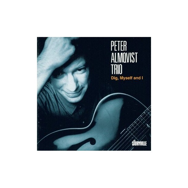 Peter Almqvist: Dig Myself And I
