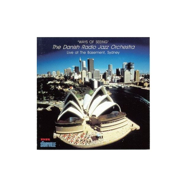 The Danish Radio Jazz Orchestra: Ways Of Seeing