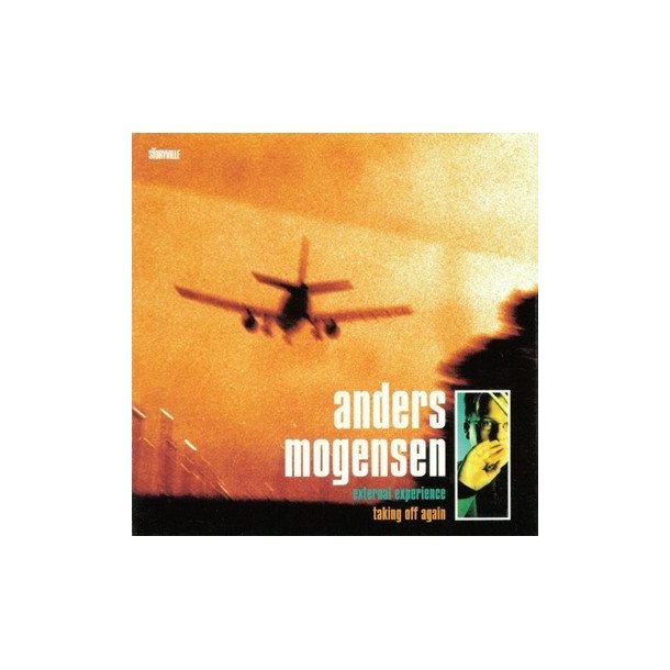 Anders Mogensen: Taking Off Again