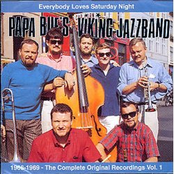 Papa Bue's Viking Jazz Band: Everybody Loves Saturday Night - Volume 1
