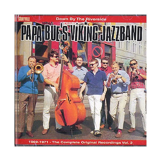 Papa Bue's Viking Jazz Band: Down By The Riverside - Volume 2
