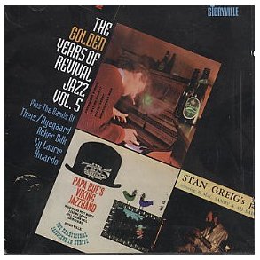 The Golden Years Of Revival Jazz Volume 5: Papa Bue