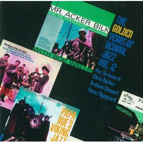 The Golden Years Of Revival Jazz Volume 12: Chris Barber