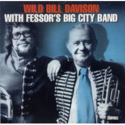 Wild Bill Davison With Fessor's Big City Band