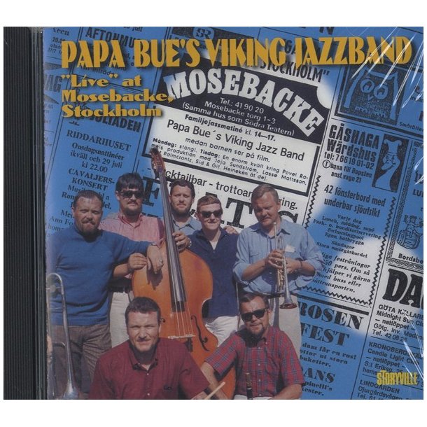 Papa Bue: Live At Mosebacke, Stockholm