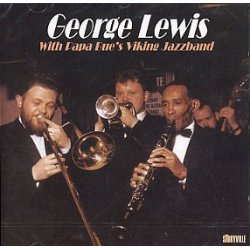 George Lewis With Papa Bue's Viking Jazzband