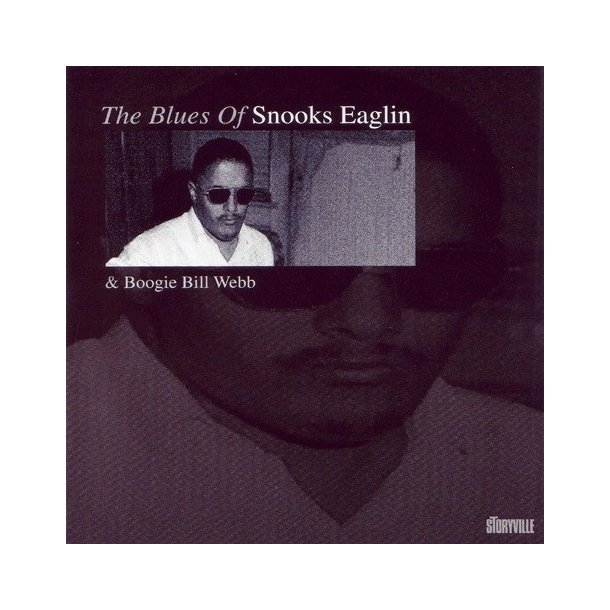 Snooks Eaglin/'Boogie' Bill Webb: The Blues Of