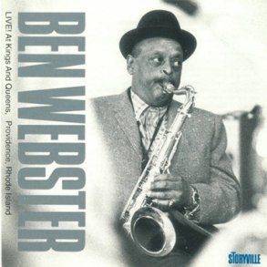 Ben Webster: Live At Kings And Queens Providence, Rhode Island