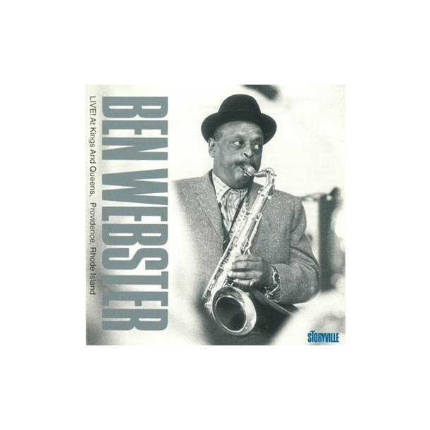 Ben Webster: Live At Kings And Queens Providence, Rhode Island