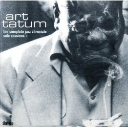 Art Tatum: The Complete Jazz Chronicle Solo Session