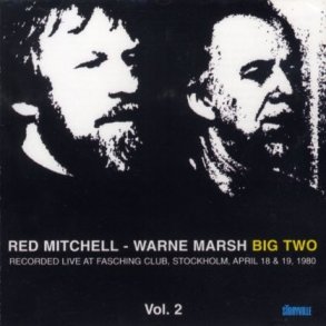 Red Mitchell/Warne Marsh: Big Two Volume 2