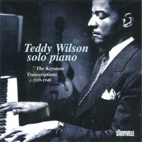 Teddy Wilson: The Keystone Transcriptions 19