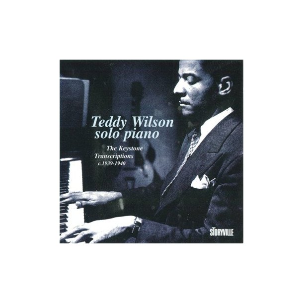 Teddy Wilson: The Keystone Transcriptions 19