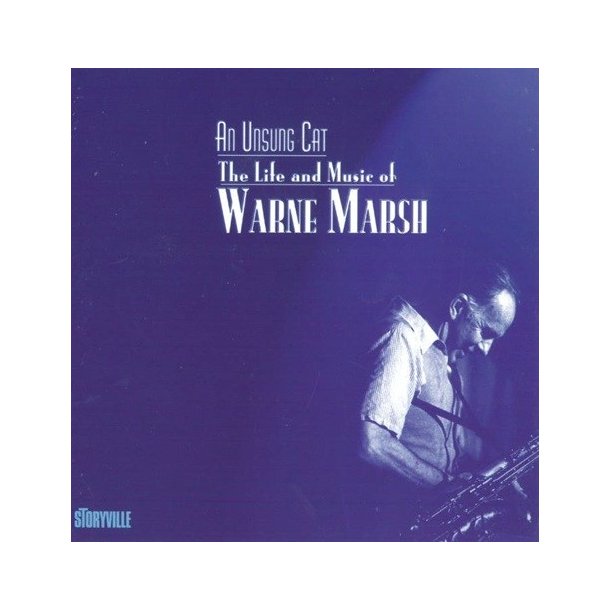 Warne Marsh: An Unsung Cat