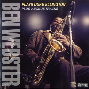 Ben Webster: Plays Duke Ellington