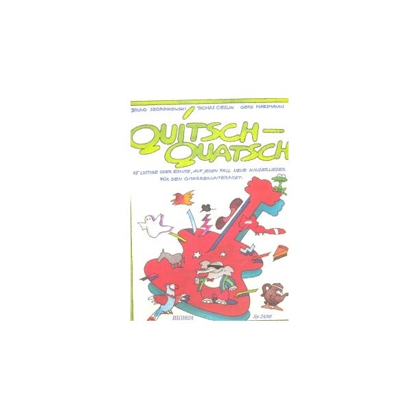 Bruno Szordikowski/Thomas Cieslik: Quitsch-Quatsch