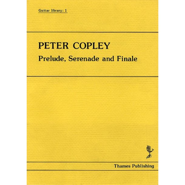 Peter Copley: Prelude, Serenade and Finale