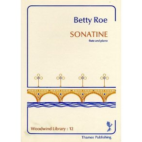 Betty Roe: Sonatine (Flute/Piano)