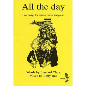 Betty Roe: All The Day
