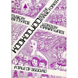 Betty Roe: Kookoojoo And The Magic Forest (Libretto)