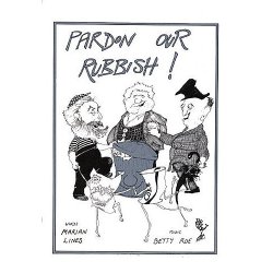 Betty Roe: Pardon Our Rubbish