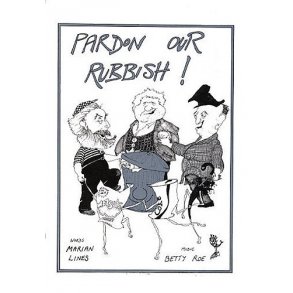Betty Roe: Pardon Our Rubbish