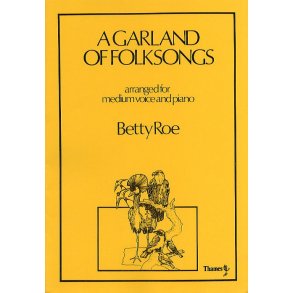 A Garland Of Folksongs