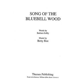 Betty Roe: Song Of The Bluebell Wood