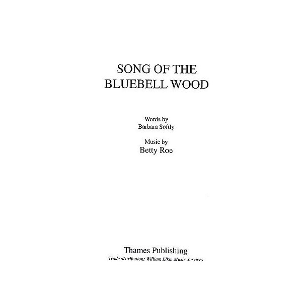 Betty Roe: Song Of The Bluebell Wood