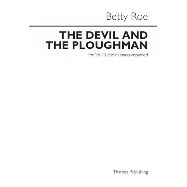 Arr. Betty Roe: The Devil And The Ploughman