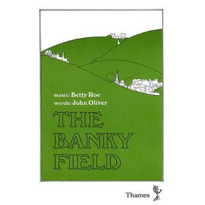 Betty Roe: The Banky Field (Script)