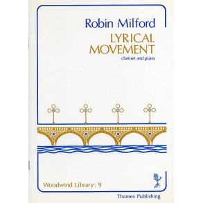 Robin Milford: Lyrical Movement