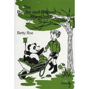 Betty Roe: Ten Ponder and William Songs