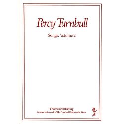 Percy Turnbull: Songs Volume 2