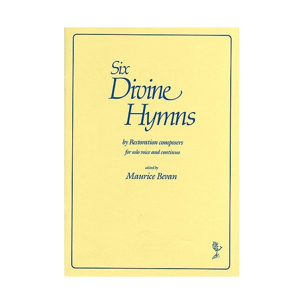 Six Devine Hymns By Restoration Composers