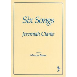 Jeremiah Clarke: Six Songs