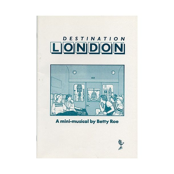 Betty Roe: Destination London