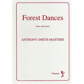 Anthony Smith-Masters: Forest Dances
