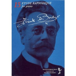 Frank Bridge: Etude Rapsodique