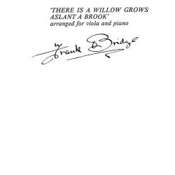 Frank Bridge: There Is A Willow Grows Aslant A Brook