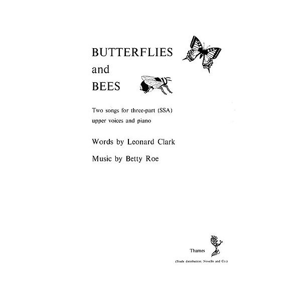 Betty Roe: Butterflies And Bees